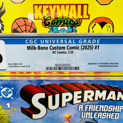 SuperMan #1 A Friendship Unleashed CGC 9.6 Milk Bone Variant Milk-Bone Promo