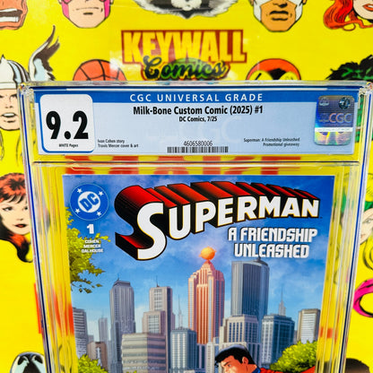 SuperMan #1 A Friendship Unleashed CGC 9.2 Milk Bone Variant Milk-Bone Promo