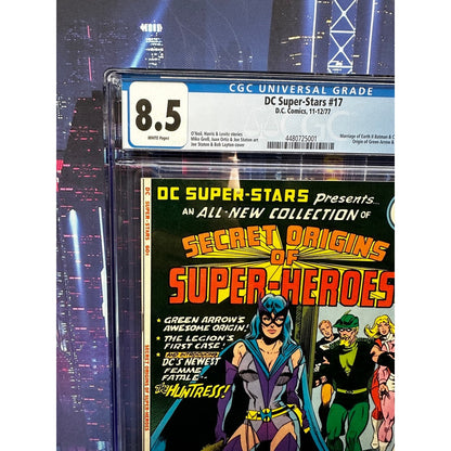 DC Super-Stars #17 CGC 8.5 1977 Newsstand 1st print Huntress App D.C. Secret Origins of Super-Heroes